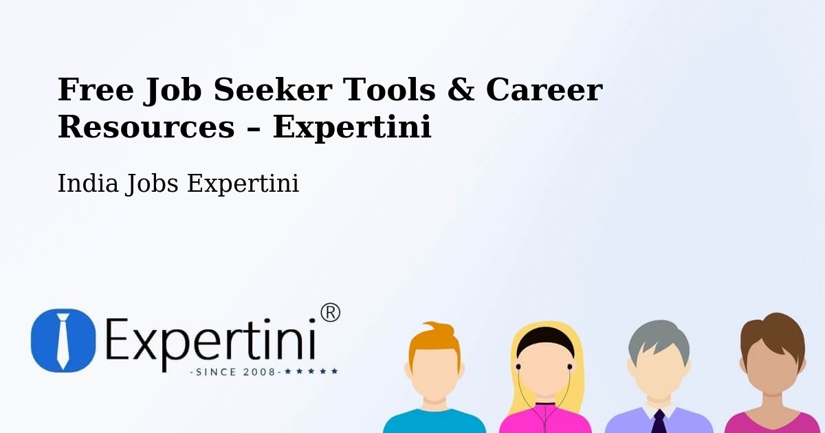 Free Job Seeker Tools & Career Resources – Barnala - Barnala, India Jobs Expertini